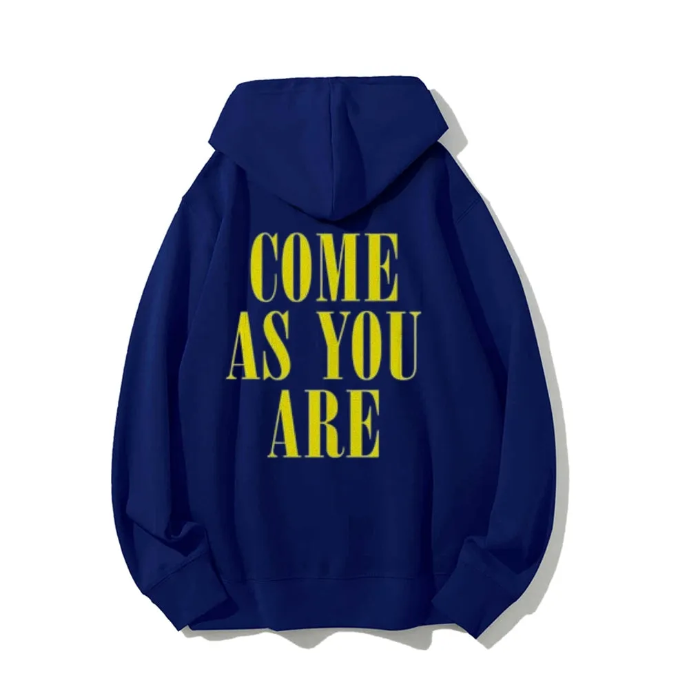 Mens COME AS YOU ARE Letter Graphic Hoodies