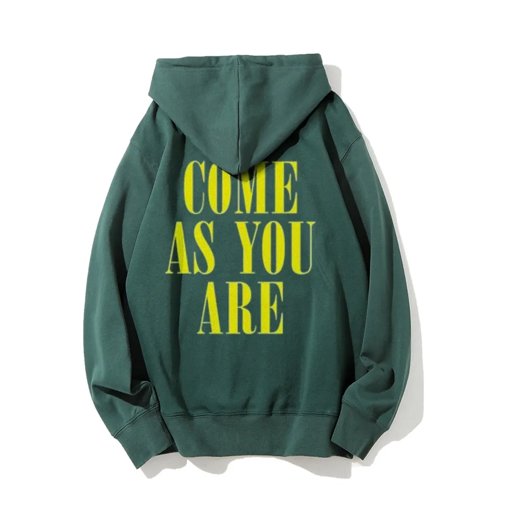 Mens COME AS YOU ARE Letter Graphic Hoodies