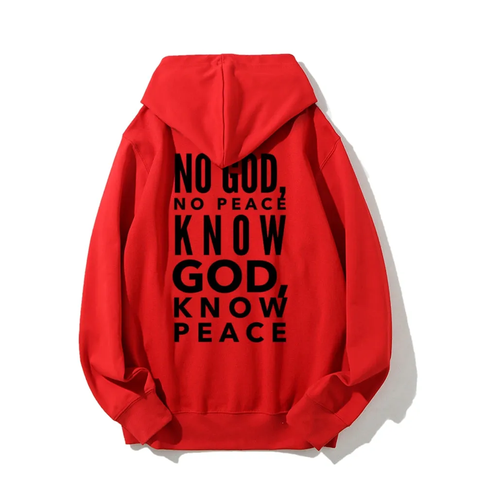 Women KNOW GOD KNOW PEACE Graphic Hoodies